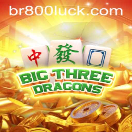 Discover the Thrilling World of BigThreeDragons: Unleashing Luck with 800luck
